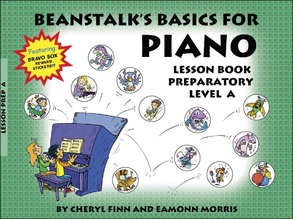 Beanstalk's Basics for Piano: Lesson Book Preparatory Book A – Beginner Piano Learning Guide for Kids & Adults | Perfect for Home Practice, Music Classes & Self-Study