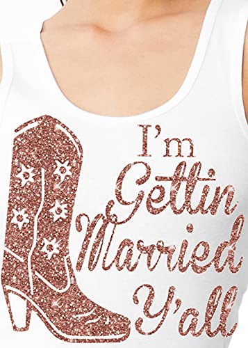 Im Gettin Married Yall (White)