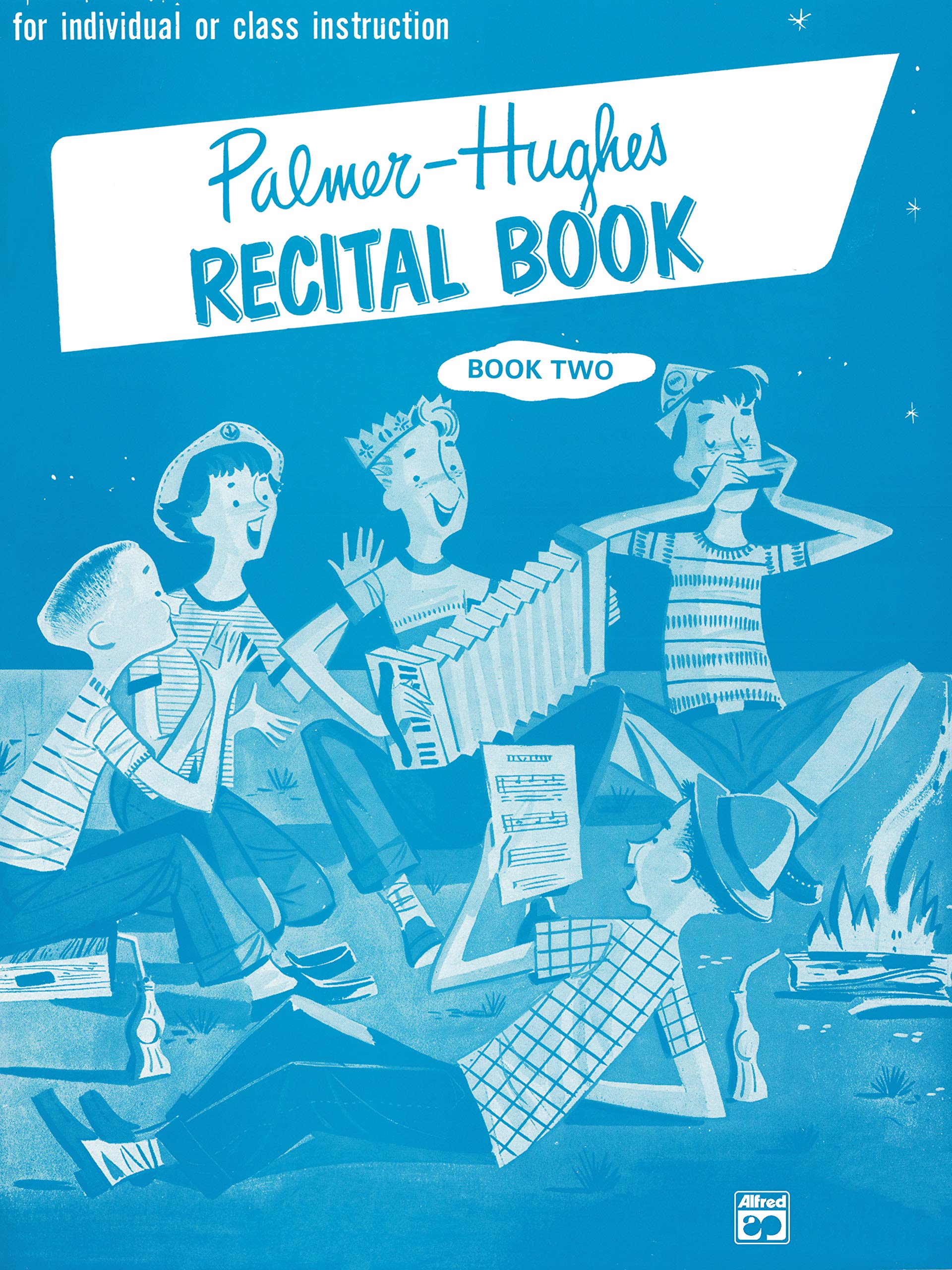 Palmer-Hughes Accordion Course Recital Book 2 - Individual & Group Lessons for Beginners to Intermediate Players | Perfect for Music Classes, Home Practice & Live Performances
