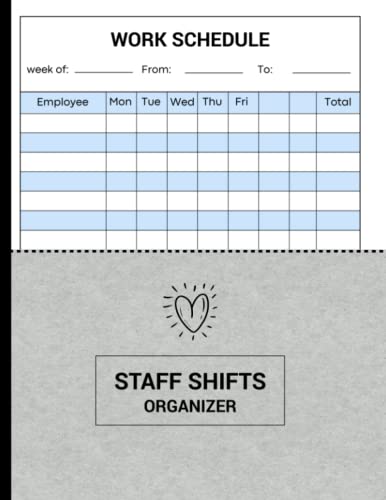 Staff Shifts Organizer - Employee Attendance & Payroll Record Book | Shift Handover Log for Duty Tracking | Work Schedule Calendar for Teams - Perfect for Restaurants, Retail & Healthcare Scheduling