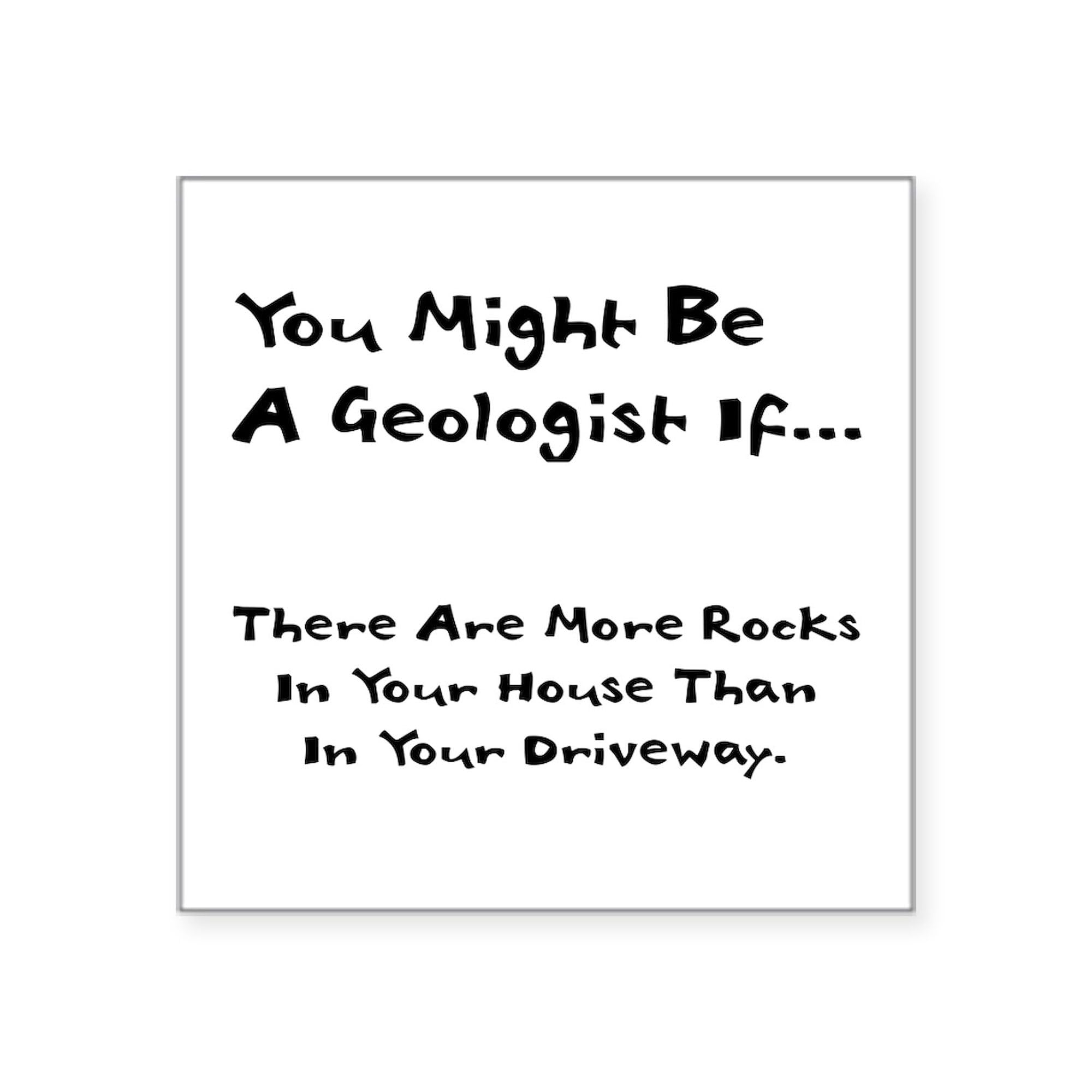 Funny Geologist Sticker - 3