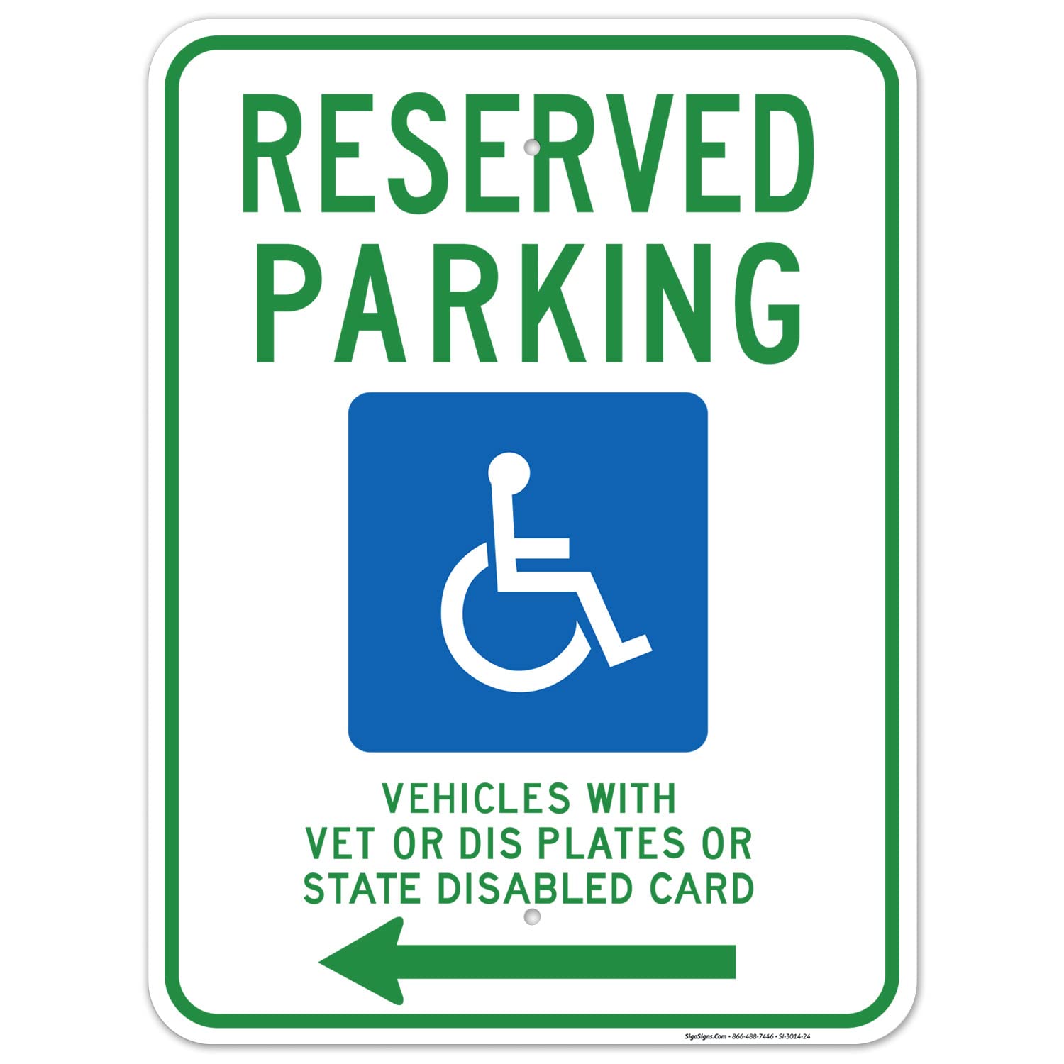Wisconsin Handicap Parking Sign - 18x24 Inches, Rust-Free .063 Aluminum, Fade-Resistant - Reserved Parking for Vehicles with Vet Plates or State Disabled Cards (Left Arrow) - Made in USA - Perfect for Accessible Parking Spaces, Hospitals & Public Facilities