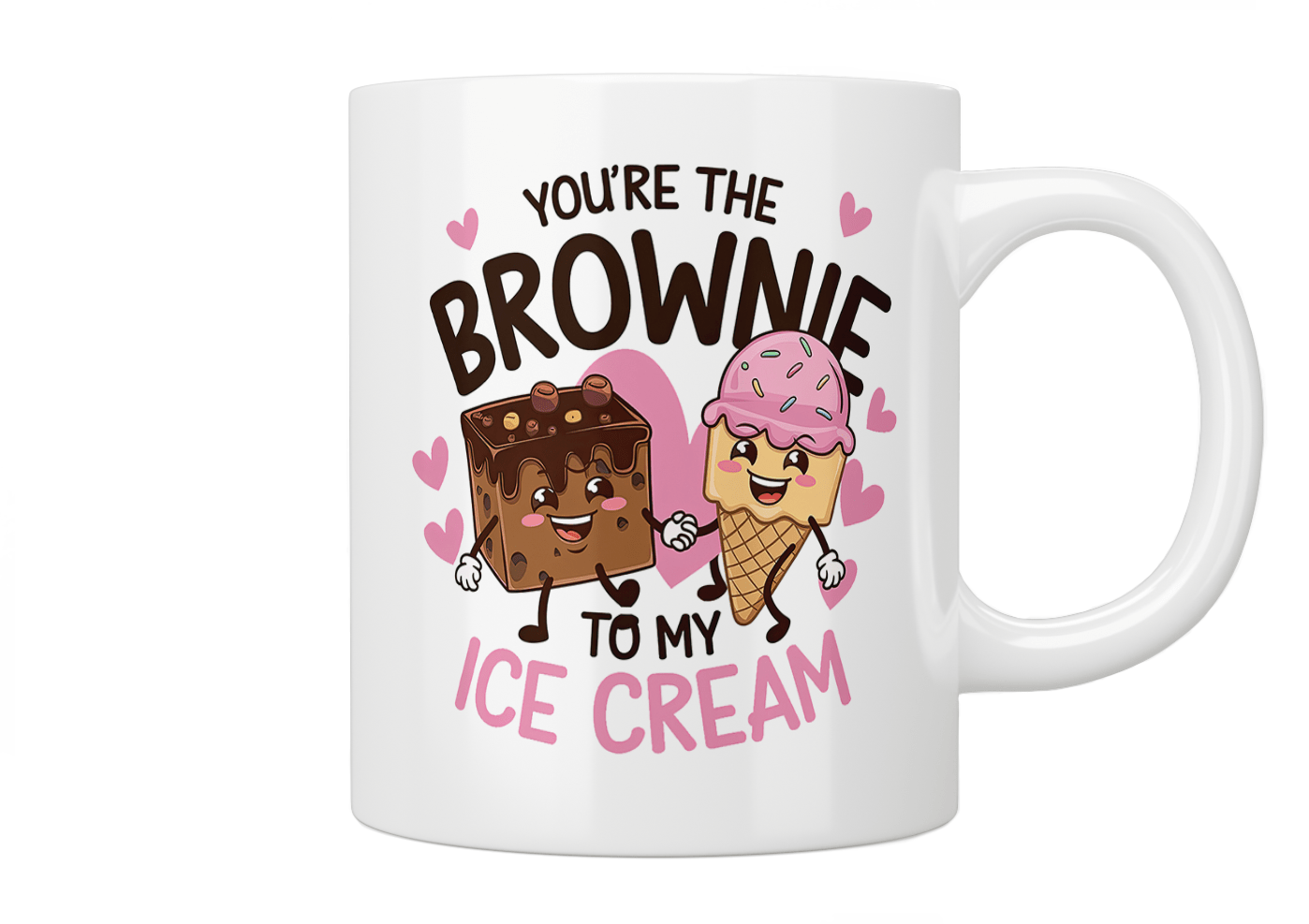 You're The Brownie To My Ice Cream Mug - Cute Couple Gift for Valentine's Day, Anniversary & Romantic Occasions - Perfect for Coffee, Tea & Hot Chocolate Lovers