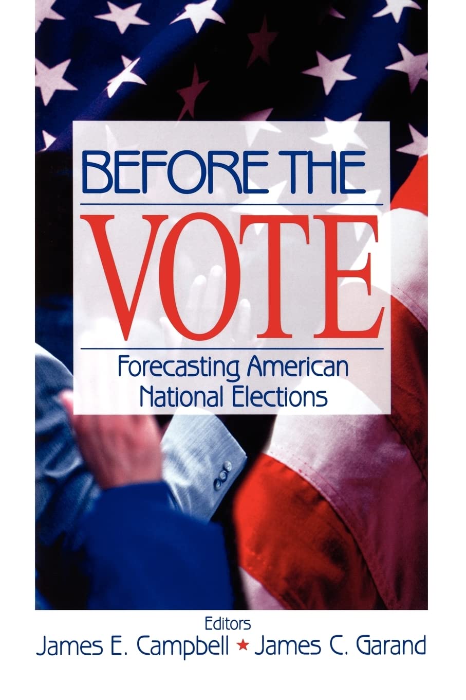 Before the Vote: Predicting US National Election Results - Political Analysis & Trends for Campaign Strategies & Voter Insights