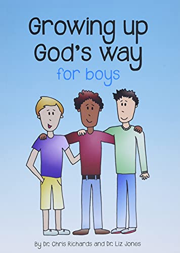 Growing Up God's Way for Boys - Christian Parenting Book for Teen Boys - Faith-Based Guide for Adolescence | Perfect for Sunday School, Youth Groups & Family Devotions