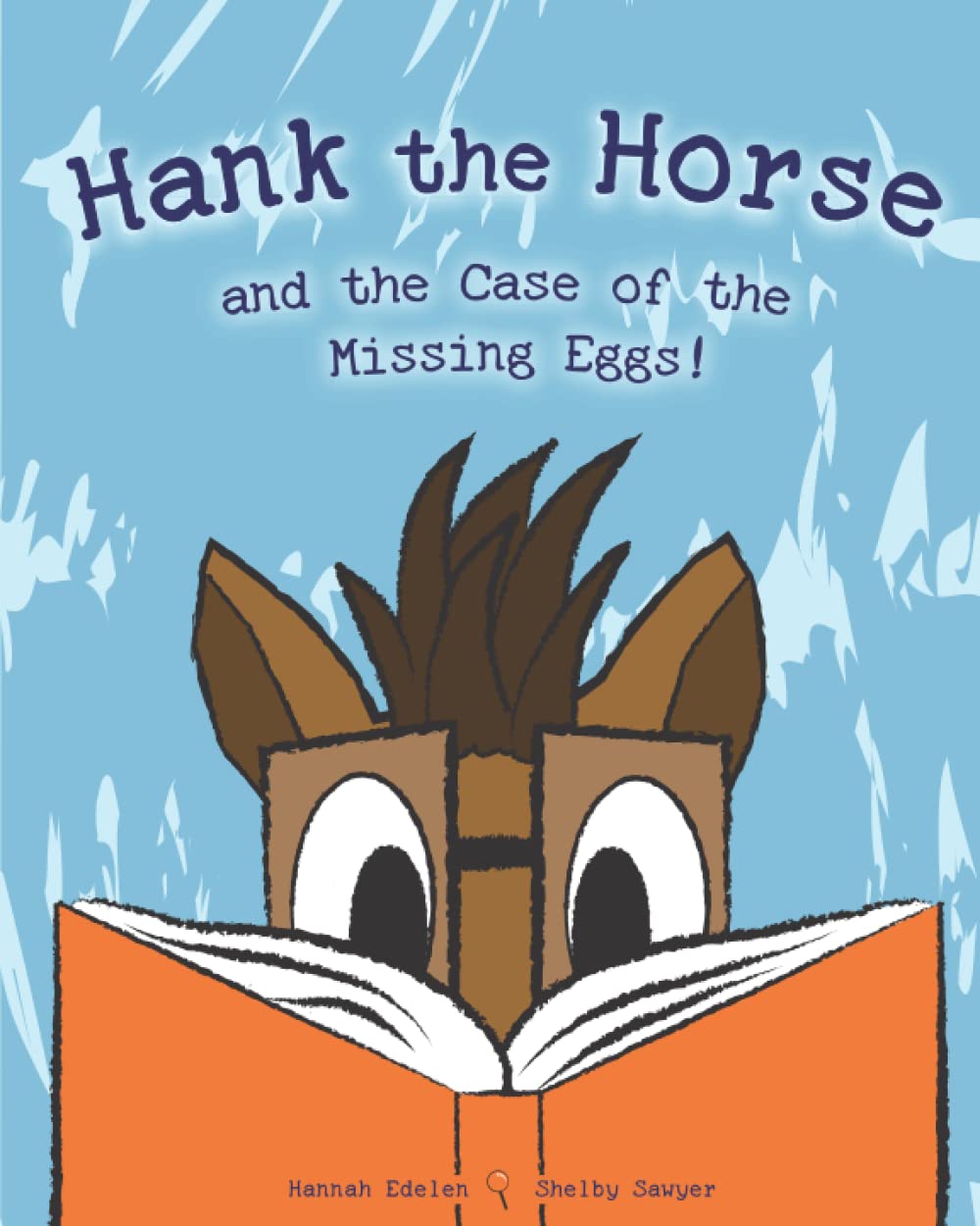 Hank the Horse and the Case of the Missing Eggs - Fun Children's Mystery Book for Early Readers | Perfect for Bedtime Stories & Classroom Reading