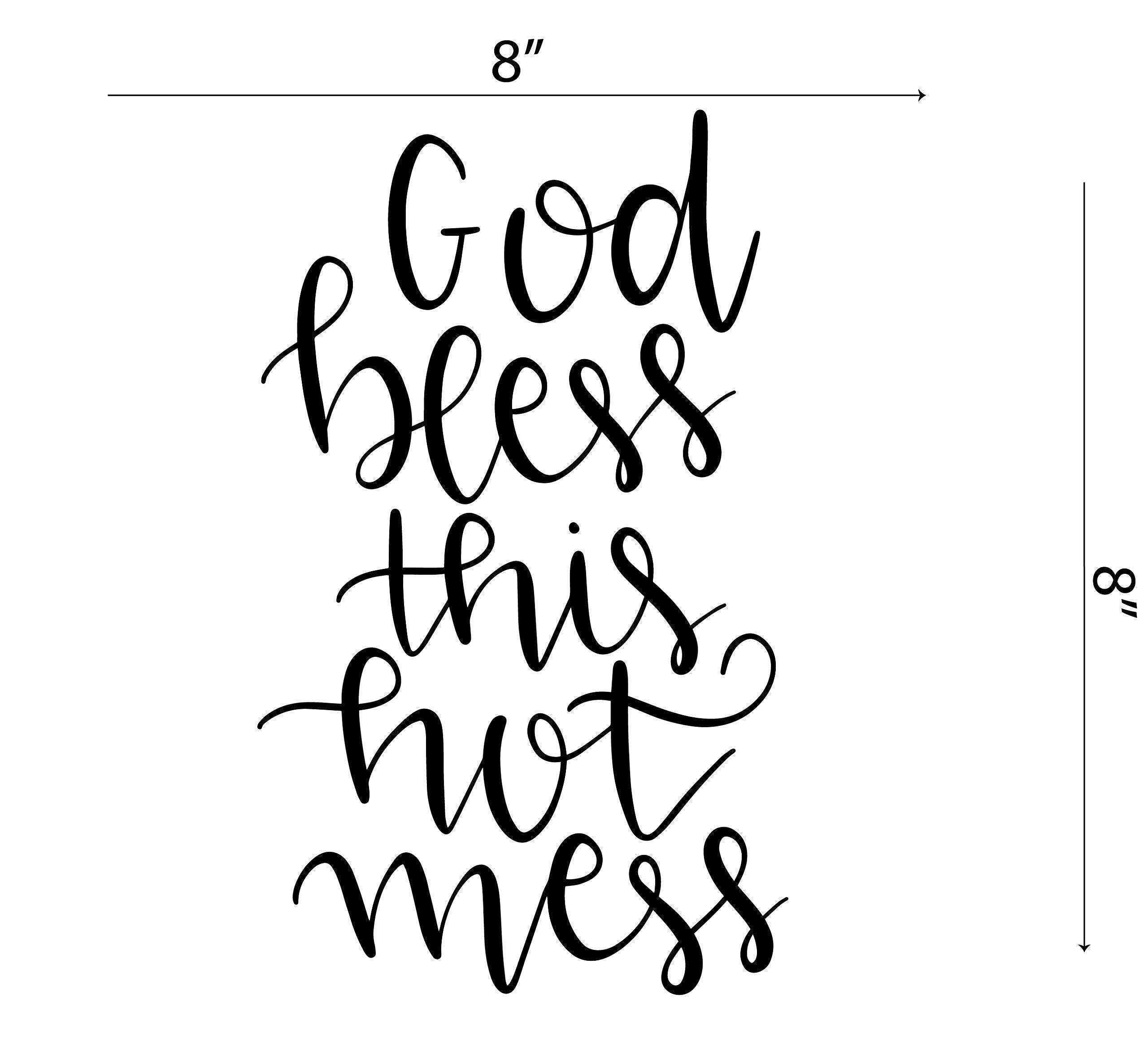 Funny Car & Laptop Stickers - God Bless This Hot Mess Vinyl Decal | Waterproof Quote Stickers for Vehicles, Laptops, Tumblers & More | Perfect for Gifts, Office Humor & Personalizing Your Belongings