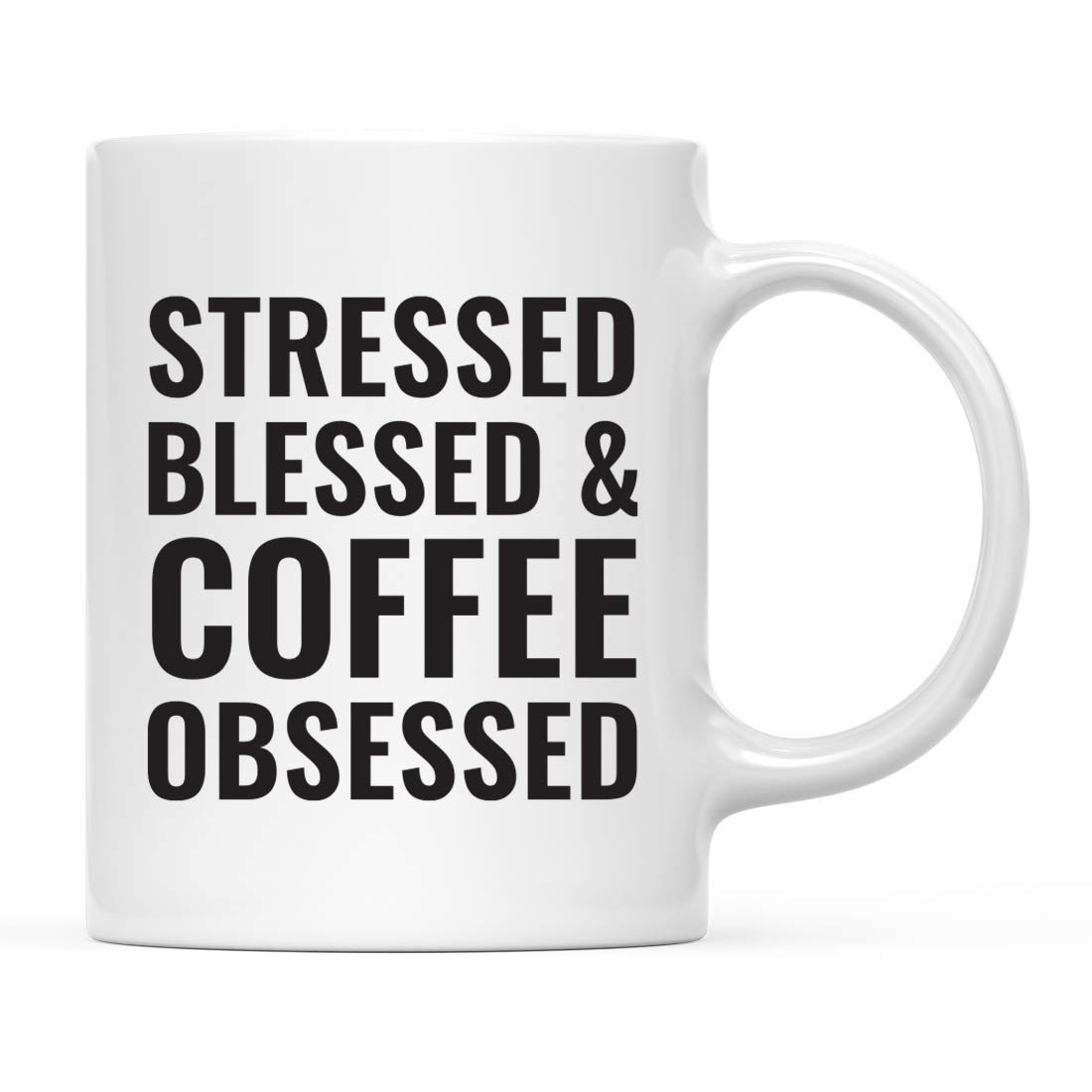 Stressed Blessed Coffee Obsessed Ceramic Coffee Mug - Andaz Press Office Gift - 1-Pack - Perfect for Office, Home & Coffee Lovers