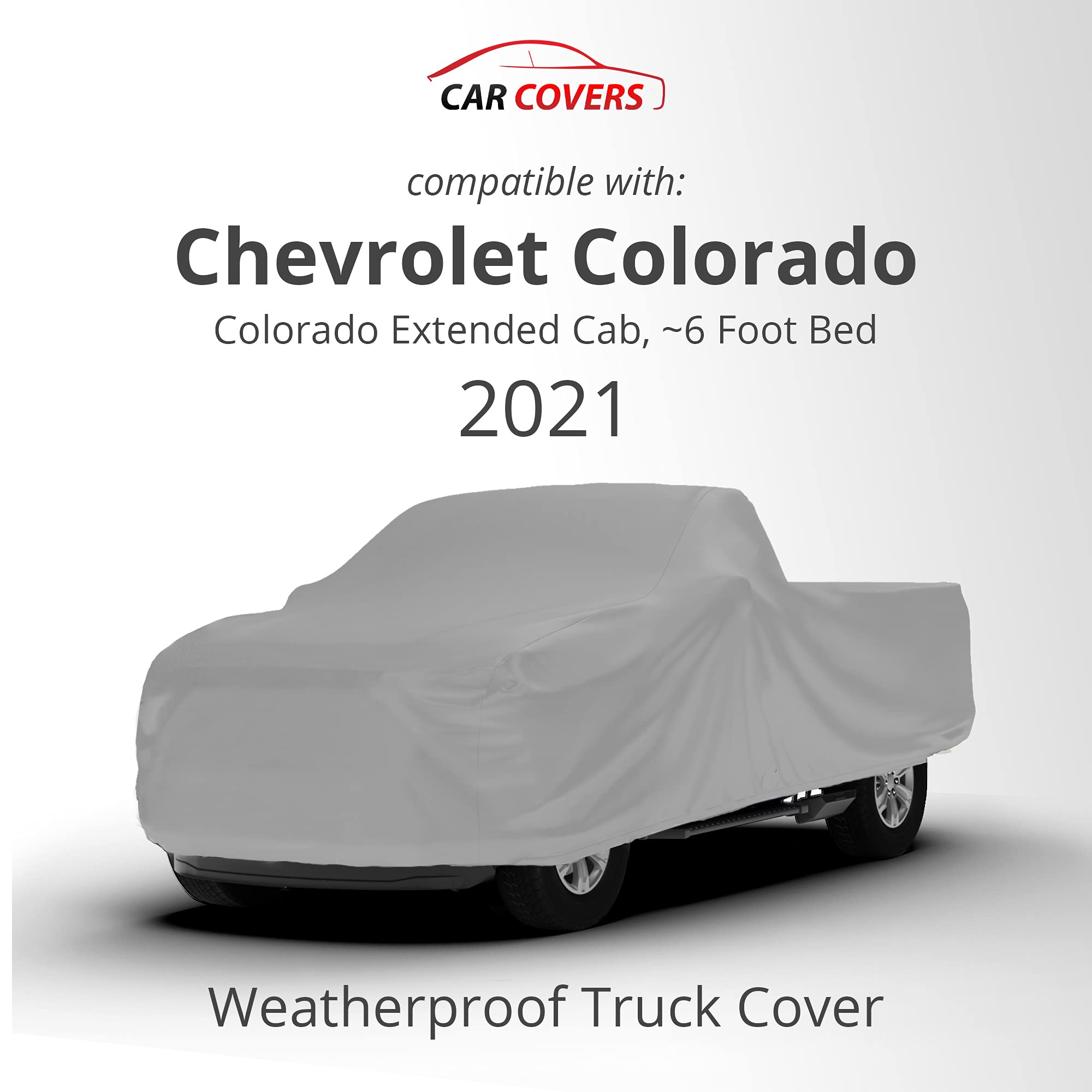 2021 Chevrolet Colorado Extended Cab Weatherproof Truck Cover with Theft Cable Lock - Heavy Duty Outdoor Car Cover, Waterproof & UV Resistant Protection for Parking, Camping & Long-Term Storage