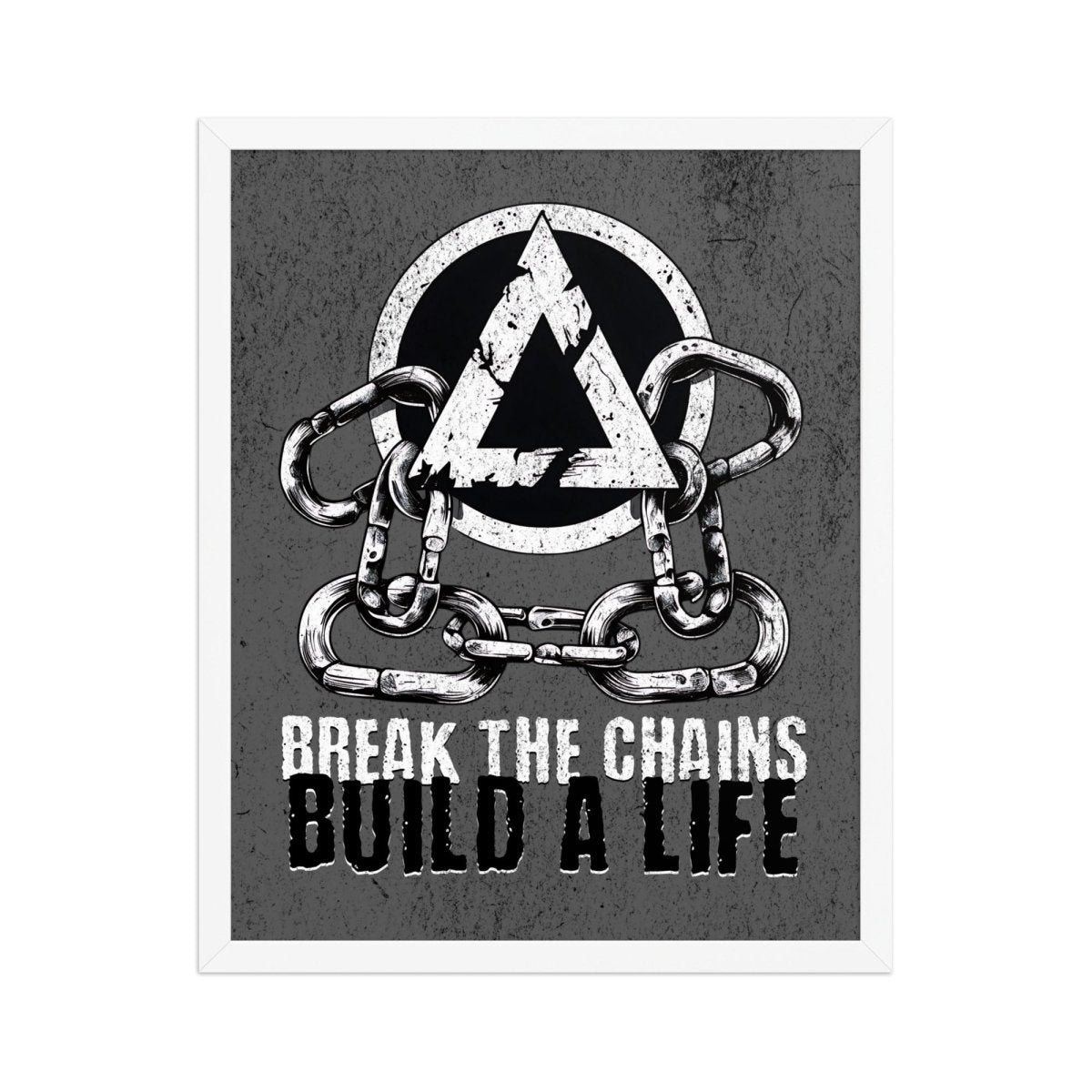 Break the Chains - Motivational Framed Poster for Home & Office Decor - Inspirational Wall Art for Living Room, Bedroom, or Workspace