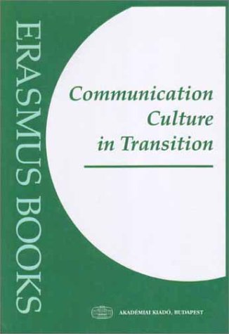Communication Culture in Transition - Erasmus Books | Cross-Cultural Studies & Global Communication | Perfect for Students & Researchers
