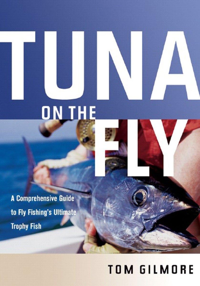 Fly Fishing for Tuna: Ultimate Guide to Catching Trophy Fish | Saltwater Angling & Offshore Fishing Adventures