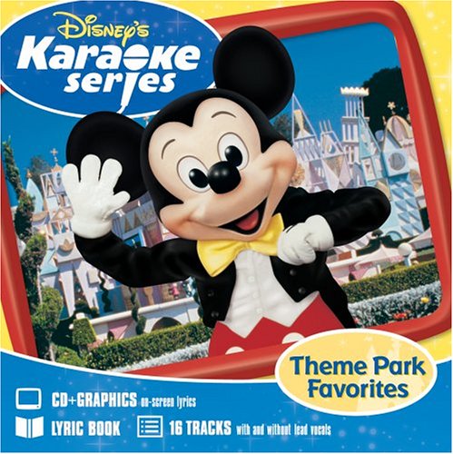 Disney's Karaoke Series: Theme Park Favorites - Sing Along to Classic Disney Songs for Family Fun & Parties