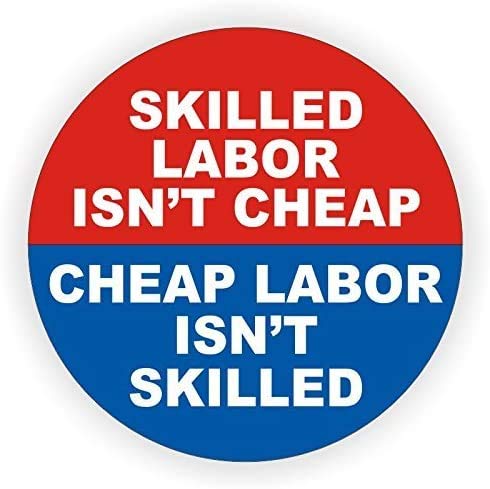3 Skilled Labor Isn’t Cheap Hard Hat Stickers - Funny Construction Decals for Helmets, Lunch Boxes & Toolboxes - Durable Vinyl Labels for Work Safety & Job Site Humor