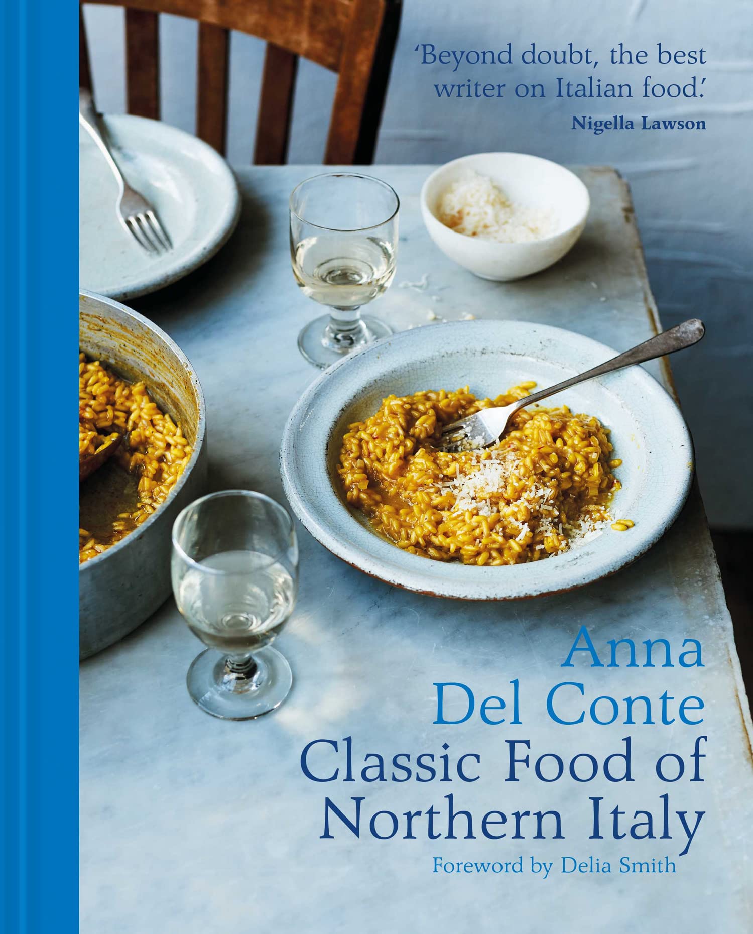 Authentic Northern Italian Cuisine - Traditional Pasta, Risotto & Polenta Recipes for Home Cooking & Italian-Themed Dinners