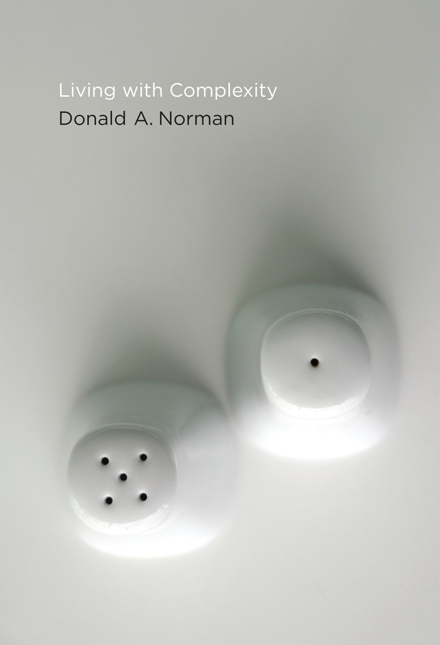 Living with Complexity (MIT Press) - Understanding Modern Life Challenges | Book for Business, Technology & Social Science Enthusiasts | Perfect for Students, Researchers & Professionals