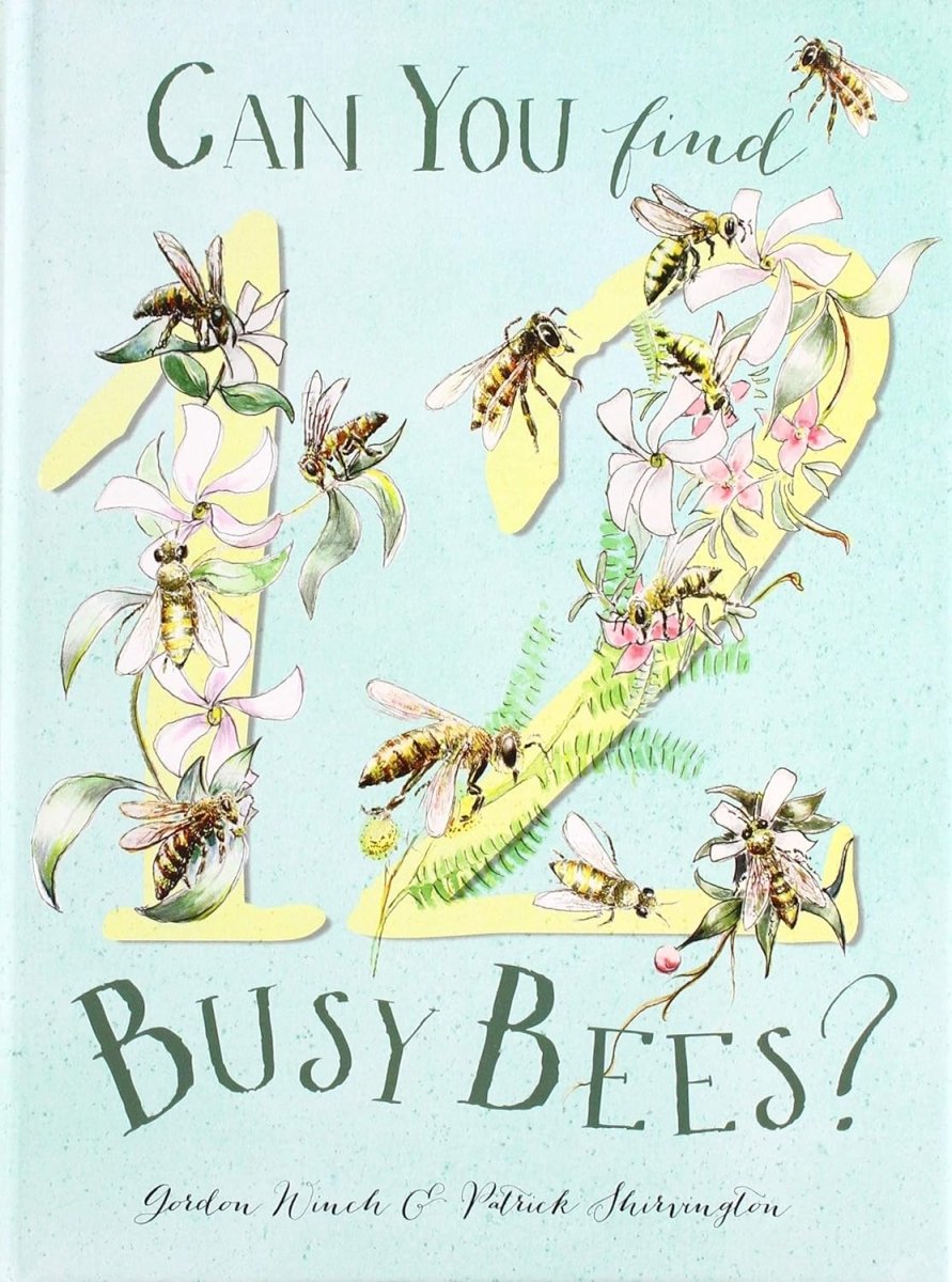 Gordon Winch: Can You Find 12 Busy Bees? - Illustrated Children's Book by Patrick Shirvington | Interactive Picture Book for Kids Ages 3-7 | Perfect for Bedtime Stories & Early Learning Activities