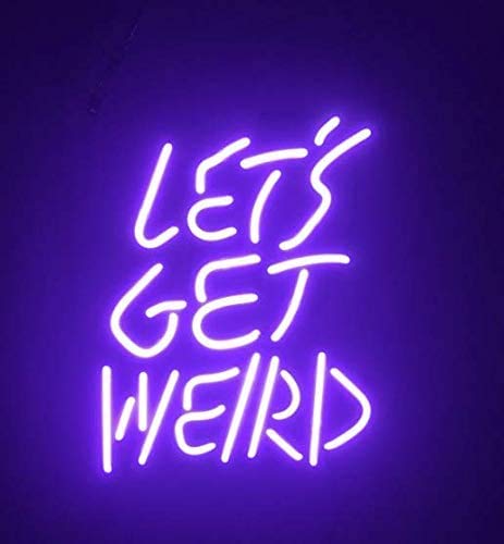 Let's Get Weird Neon Beer Bar Sign - 14 Inch Handmade Acrylic Panel for Man Cave, Pub & Home Bar Decor with LED Light (WB230) | Perfect for Game Rooms, Basement Bars & Party Lighting