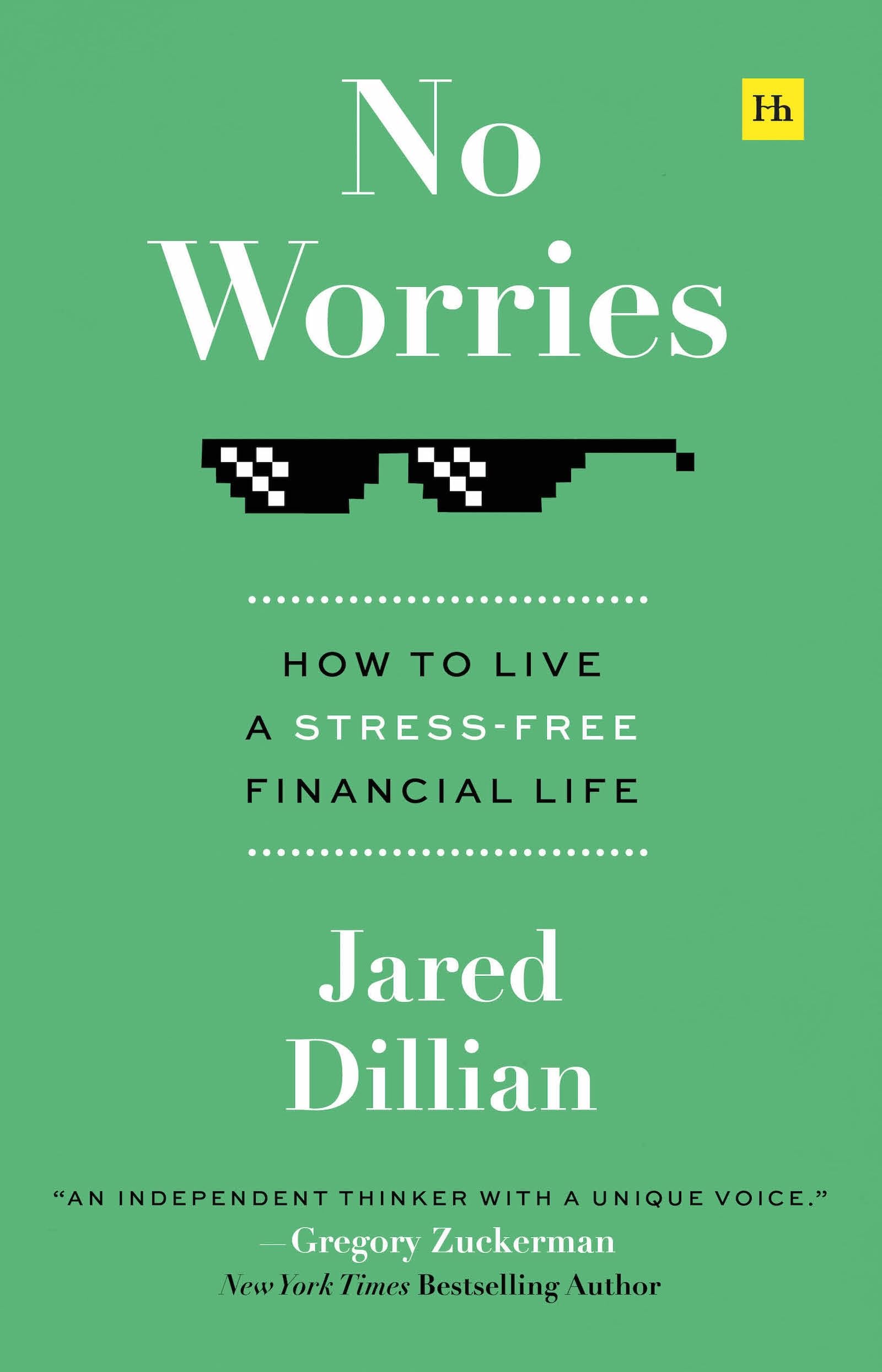 No Worries: How to Live a Stress-Free Financial Life - Practical Money Management Guide for Budgeting, Saving & Peace of Mind | Perfect for Young Professionals, Parents & Retirement Planning