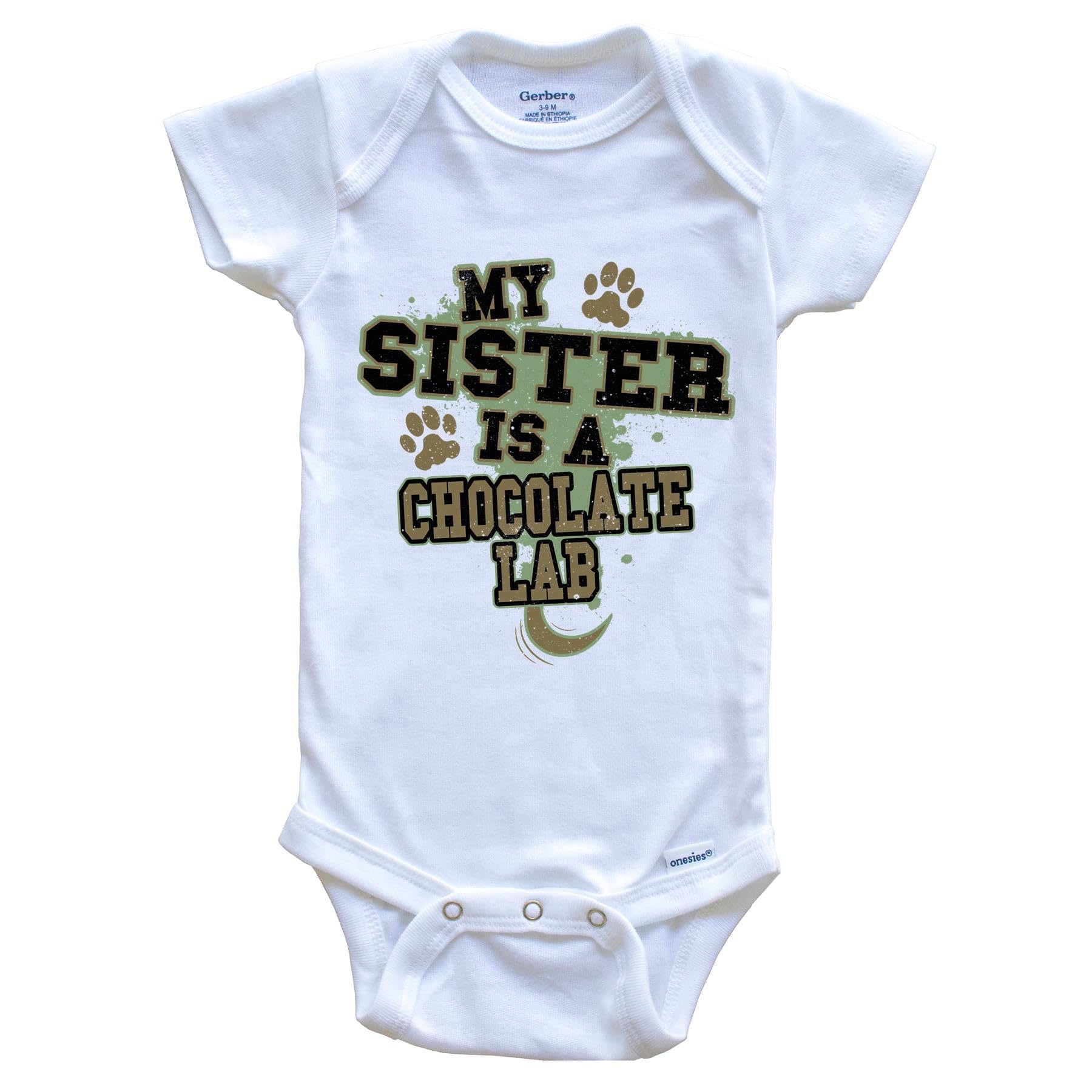 My Sister is A Chocolate Lab Funny Dog One Piece Baby Bodysuit - Adorable Matching Outfit for Siblings & Pet Lovers