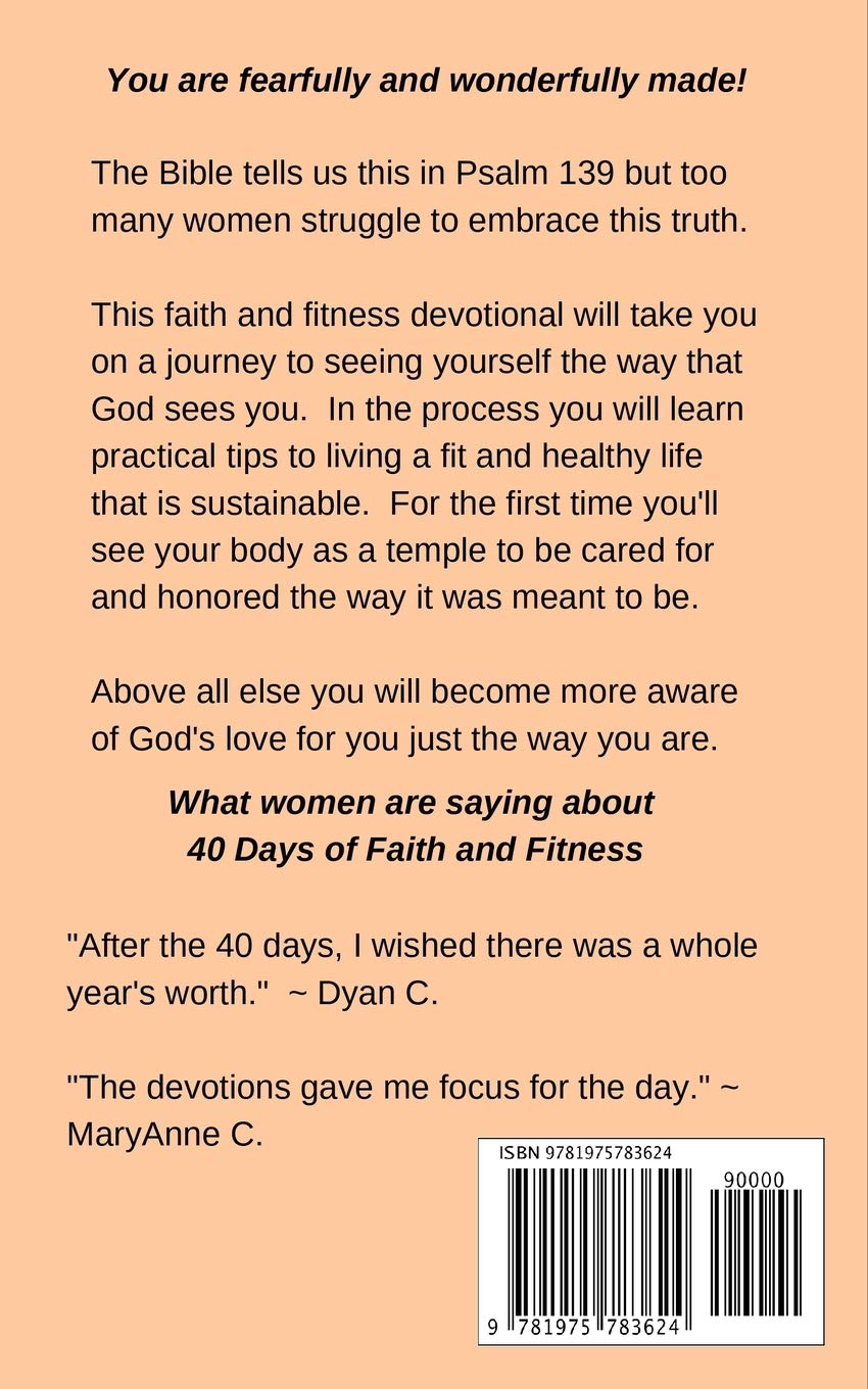 40 Days of Faith and Fitness - Christian Devotional & Workout Plan for Spiritual Growth & Physical Health | Perfect for Bible Study, Small Groups & Personal Wellness Journey