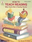 How to Teach Reading Effectively - A Guide for Non-Reading Teachers | Classroom & Homeschool Learning Strategies