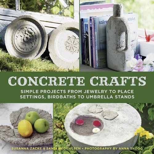 Concrete Crafts DIY Book: Easy Projects for Jewelry, Place Settings, Birdbaths & Umbrella Stands by Susanna Zacke – Perfect for Home Decor & Garden Accessories