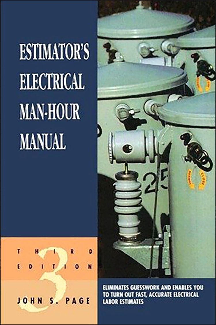 Estimator's Electrical Man-Hour Manual - Construction Labor Cost Guide for Electricians & Contractors | Perfect for Project Bidding, Cost Estimation & Workforce Planning