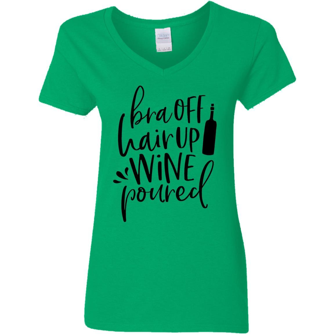WineyBitches.Co Women's 5.3 oz V-Neck T-Shirt with 'Bra Off Hair Up Wine Poured' Slogan (Black Lettering) - Perfect for Wine Nights, Girls' Parties & Relaxing at Home