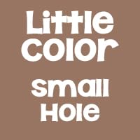 Little Color (Small Hole)