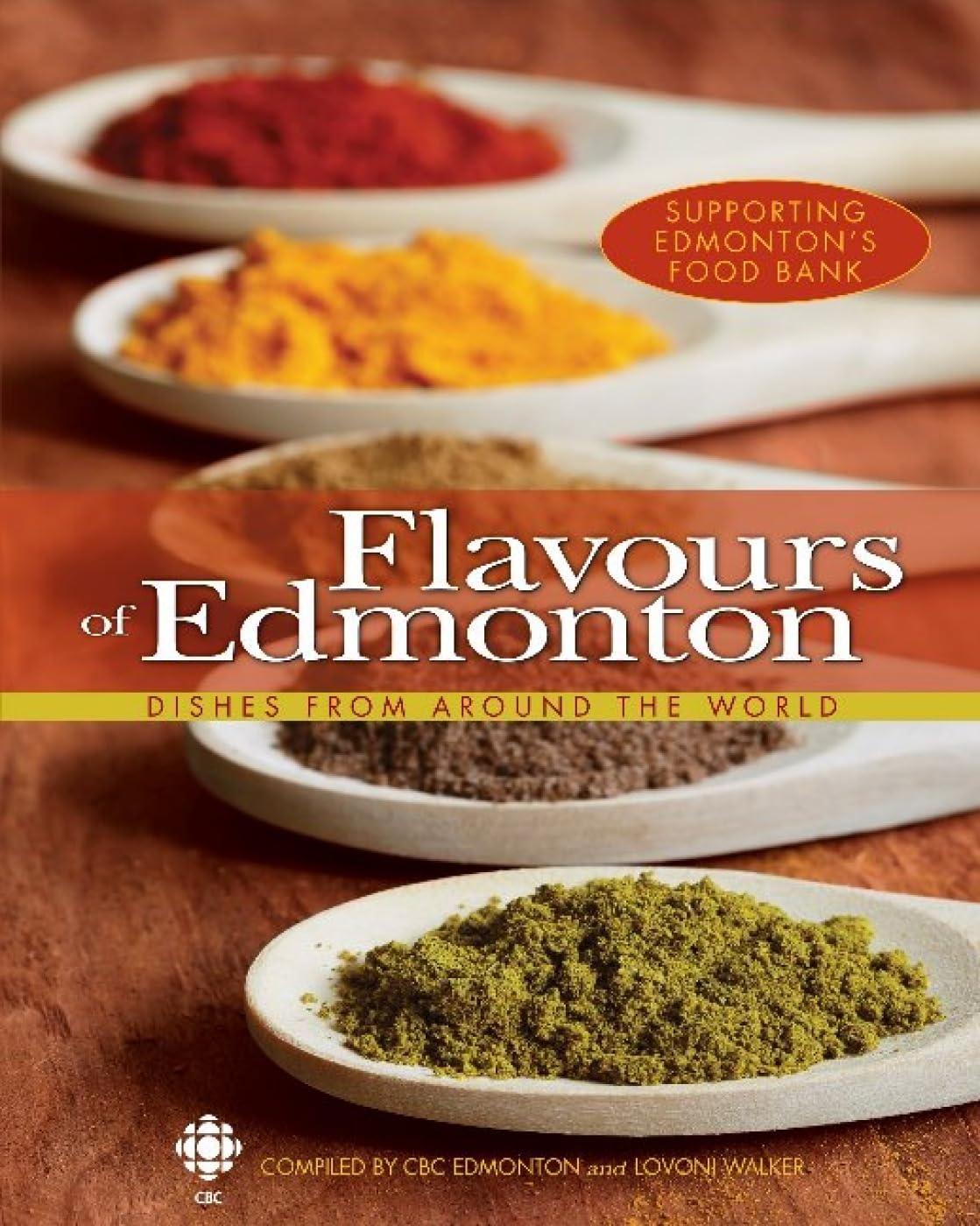 Authentic Flavors of Edmonton: Global Cuisine Dishes for Home Cooking & International Food Lovers | Perfect for Dinner Parties, Cultural Events & Food Exploration