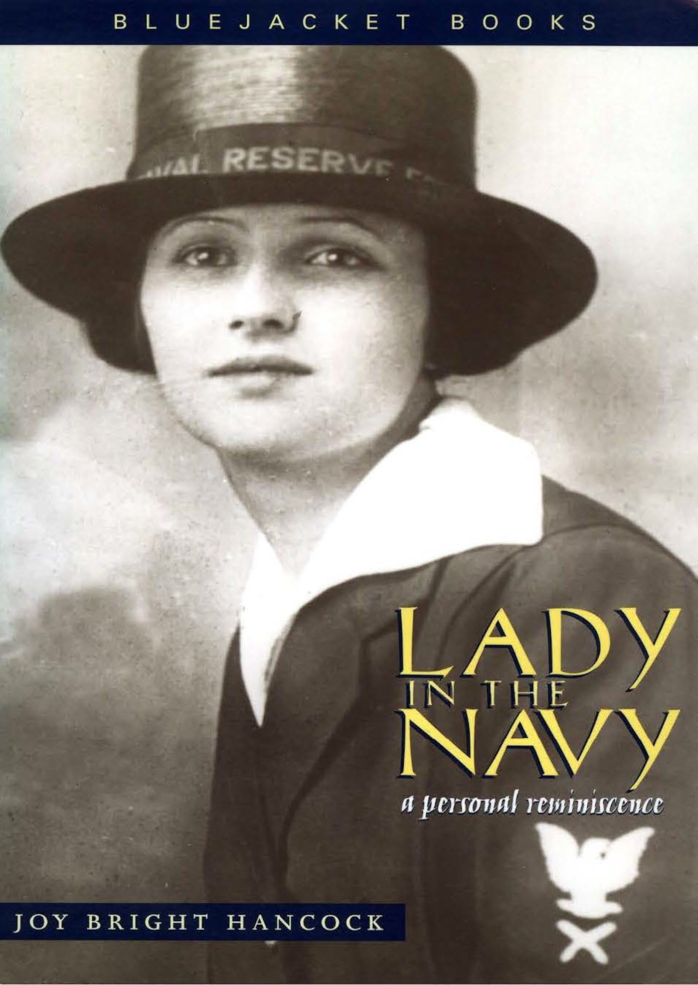 Lady in the Navy: A Personal Memoir - True Story of Women in Military Service | Bluejacket Books | Perfect for Military History Enthusiasts & Women's Studies