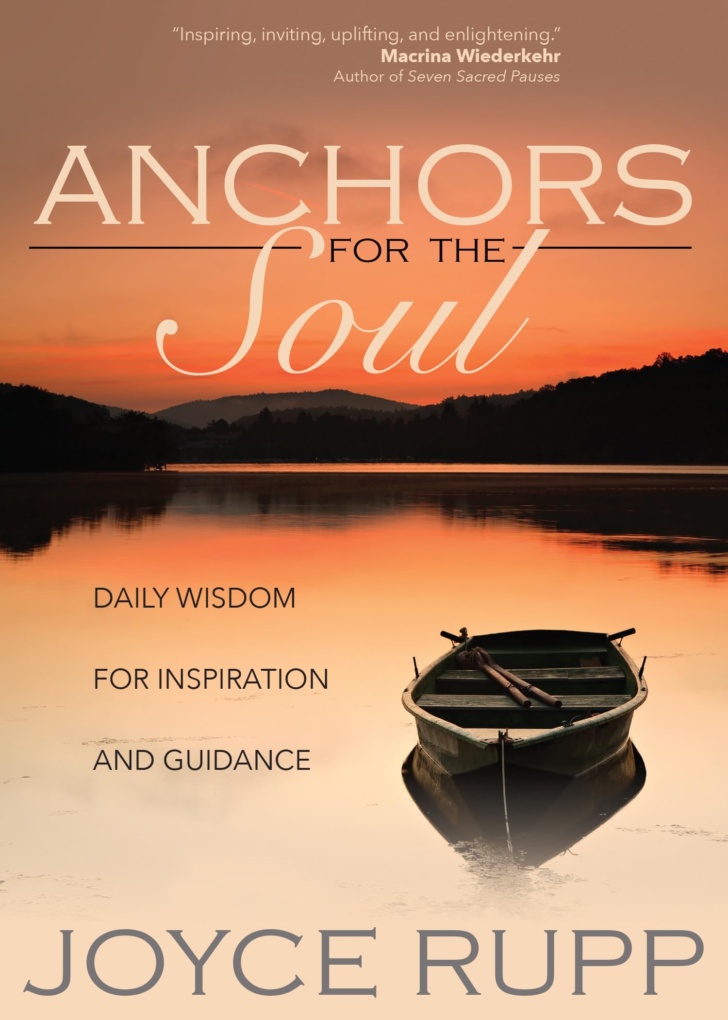 Anchors for the Soul: Daily Wisdom Book for Inspiration & Spiritual Guidance - Perfect for Morning Meditation, Bible Study & Personal Growth