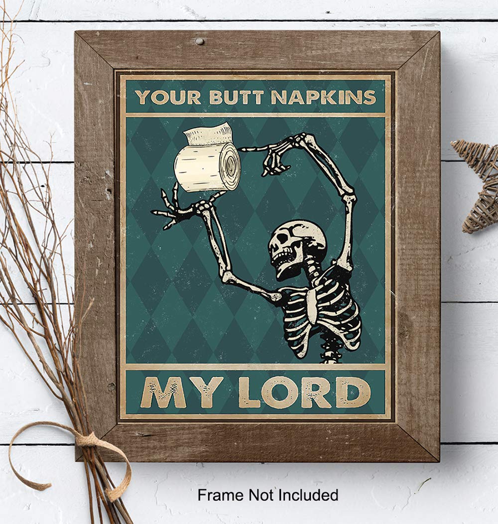Funny Gothic Skeleton Bathroom Wall Art - 'Your Butt Napkins My Lord' Humorous Toilet Paper Decor - Unique Powder Room Sign & Restroom Wall Decoration - Perfect for Halloween, Gothic Homes & Funny Bathroom Themes