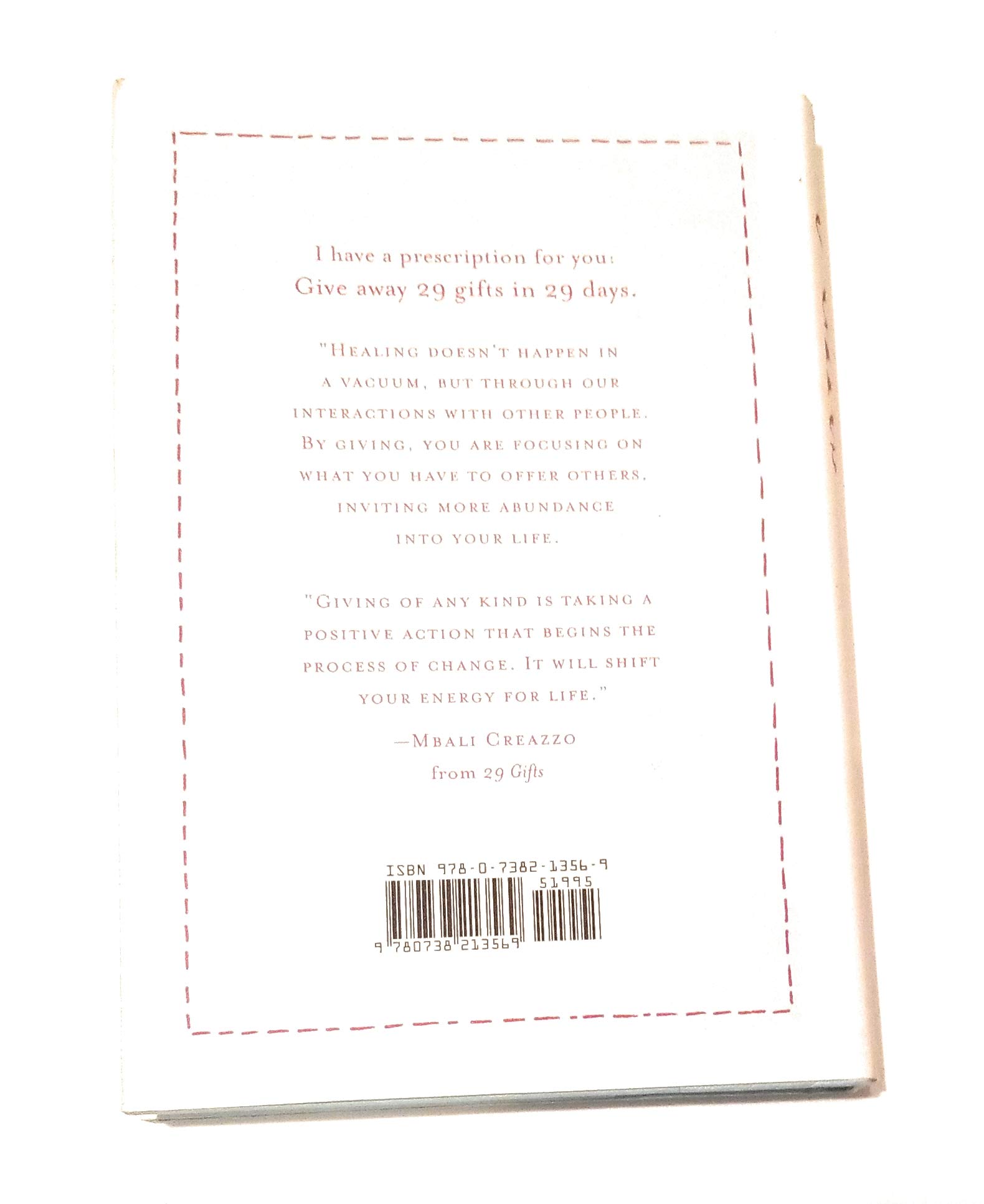 29 Gifts: How a Month of Giving Can Change Your Life - Inspirational Book for Personal Growth & Self-Help - Perfect for Mindfulness Practice, Daily Gratitude Journaling, and Spiritual Development