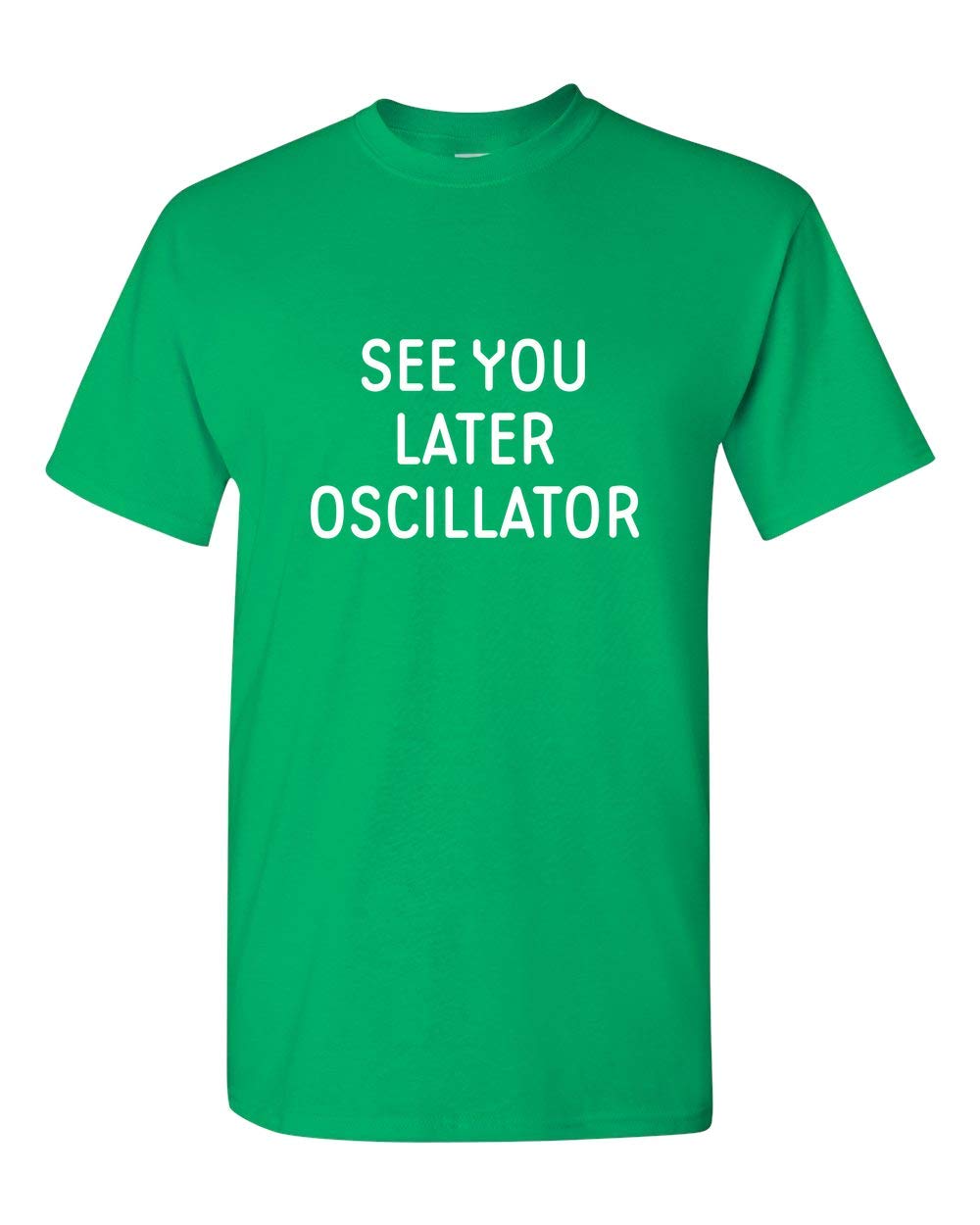 Synth Nerd Gift - Cool Synthesizer T-Shirt for Keyboard Players & Music Producers - Funny 'See You Later Oscillator' Design - Perfect for Concerts, Studio Sessions & Electronic Music Events