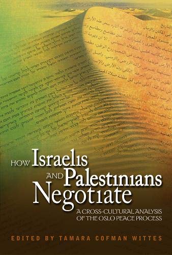 Cross-Cultural Negotiation Books: Israeli-Palestinian Conflict Resolution Strategies for Diplomacy & Peacebuilding | Political Science & International Relations