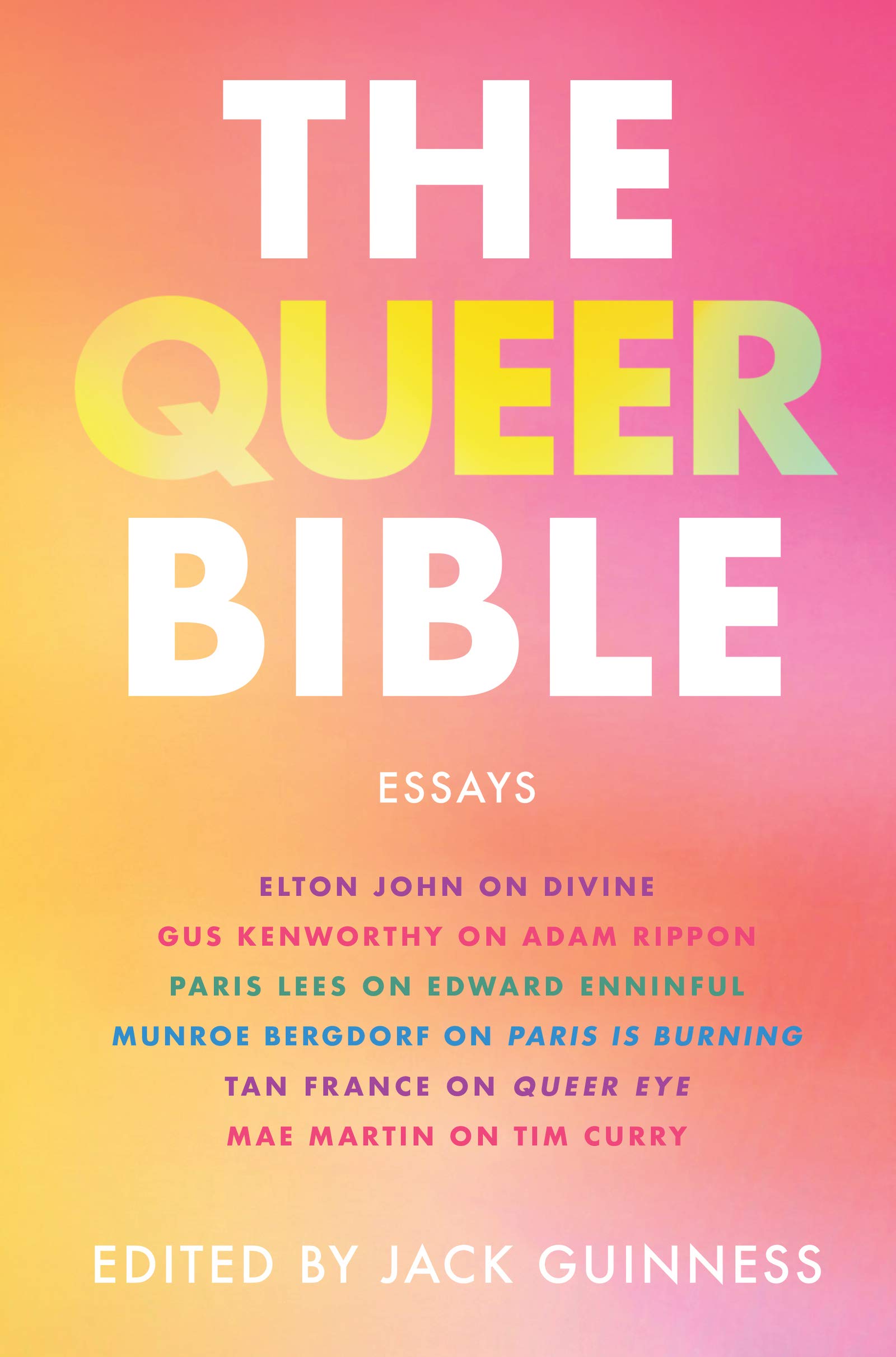 The Queer Bible: Inspiring LGBTQ+ Essays on Identity, Love & Activism | Perfect for Pride Month Reading, Book Clubs & Personal Growth