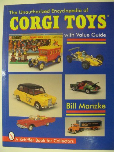 The Unauthorized Encyclopedia of Corgi Toys - Collectible Diecast Military Vehicles & History | Perfect for Collectors, Model Enthusiasts & History Buffs