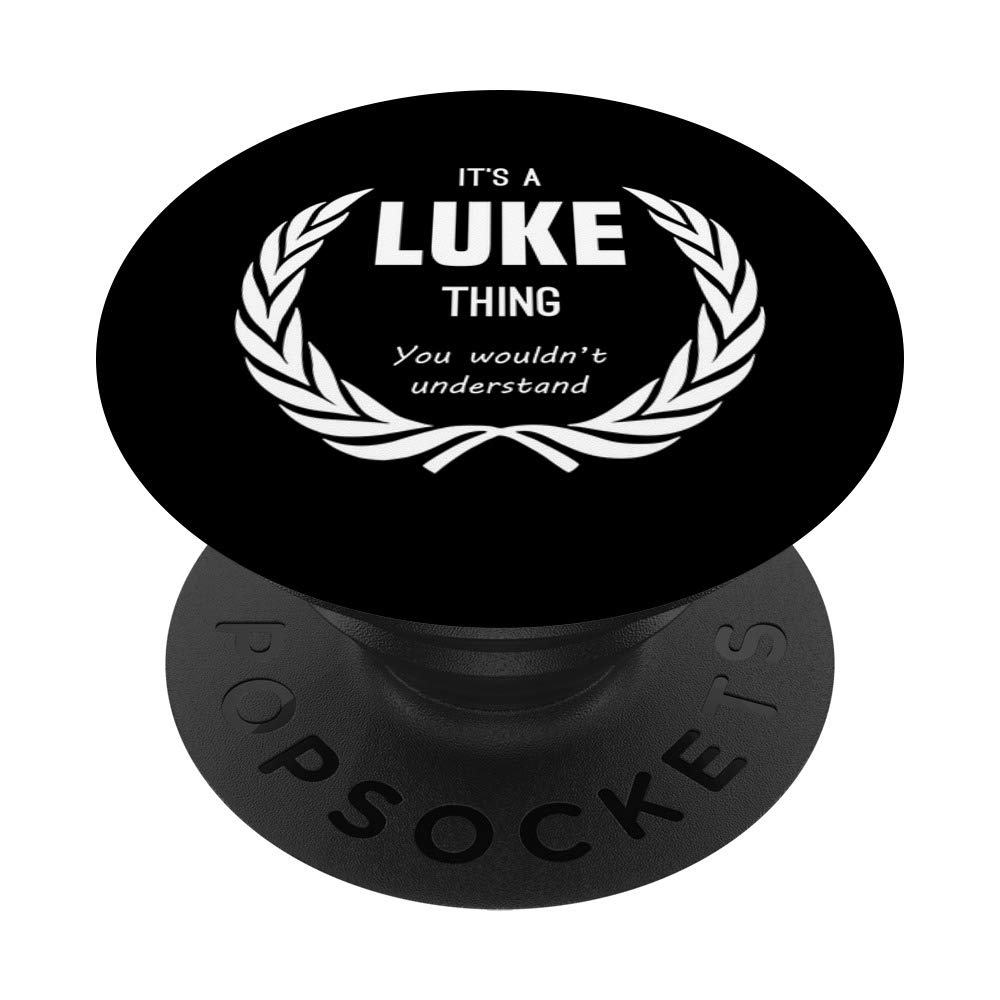 Luke - Custom Name & Funny Sayings PopSockets PopGrip | Personalized Phone Grip for iPhone, Samsung & Tablets | Swappable Phone Stand & Sticker | Perfect Gift for Birthdays, Christmas & Special Occasions