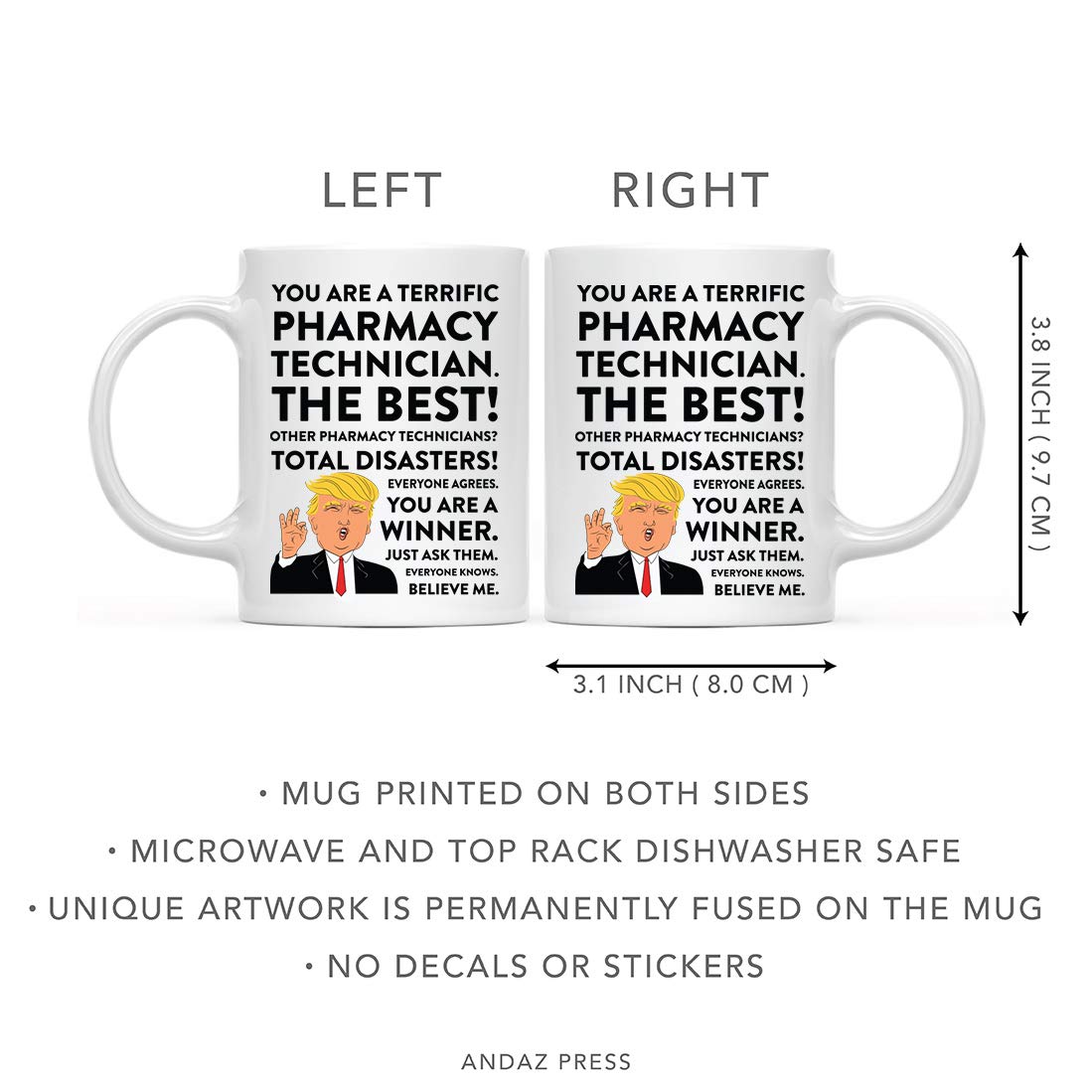 11oz Funny President Trump Coffee Mug - Gag Gift for Pharmacy Technician, Christmas, Birthday & Graduation - Novelty Drinking Cup with Gift Box - Perfect for Office Humor & Political Satire