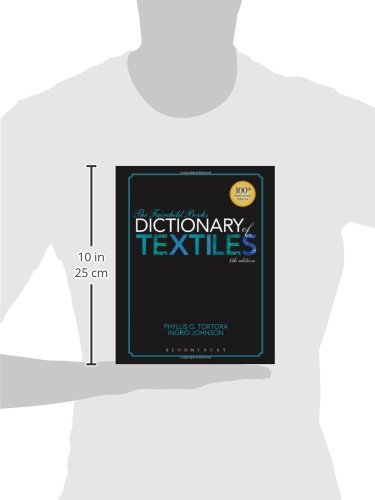 The Fairchild Books Dictionary of Textiles - Comprehensive Textile Terminology Guide for Fashion Designers, Students & Industry Professionals (Fabric Reference, Sewing Resource, Fashion Education)