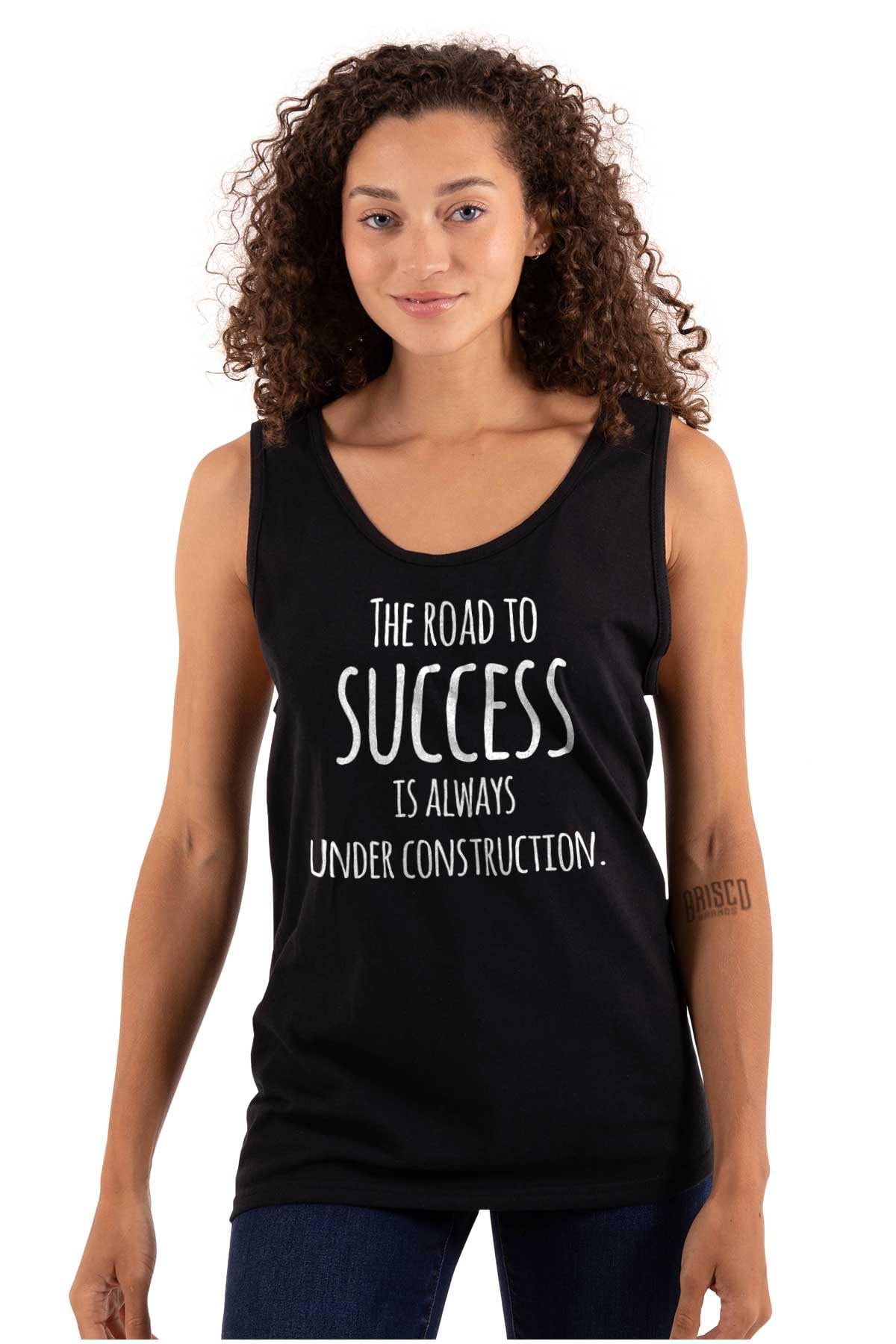 Brisco Brands Construction Quote Tank Top for Men & Women - Funny Road Success Slogan Tee - Perfect for Construction Workers, Job Sites & Casual Wear