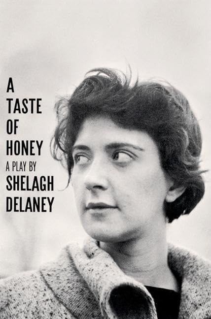 A Taste of Honey: A Play - Drama Script for Theater Performances & Literature Study | Perfect for Stage Productions, Acting Classes & Book Clubs