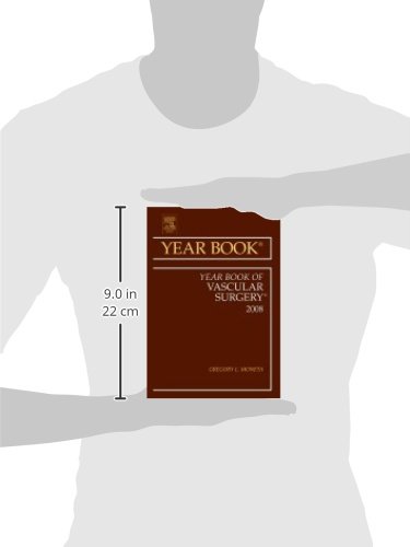 Vascular Surgery Year Book 2008 - Comprehensive Medical Reference Guide for Surgeons & Students | Perfect for Clinical Practice & Research Studies