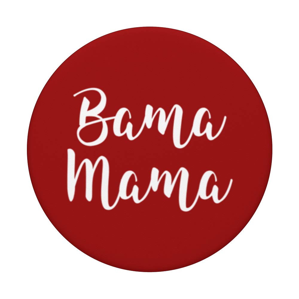 Bama Mama Alabama Mom Gift - Red White Shoals Tuscaloosa PopSocket PopGrip | Swappable Phone & Tablet Grip for Game Day, Travel & Daily Use