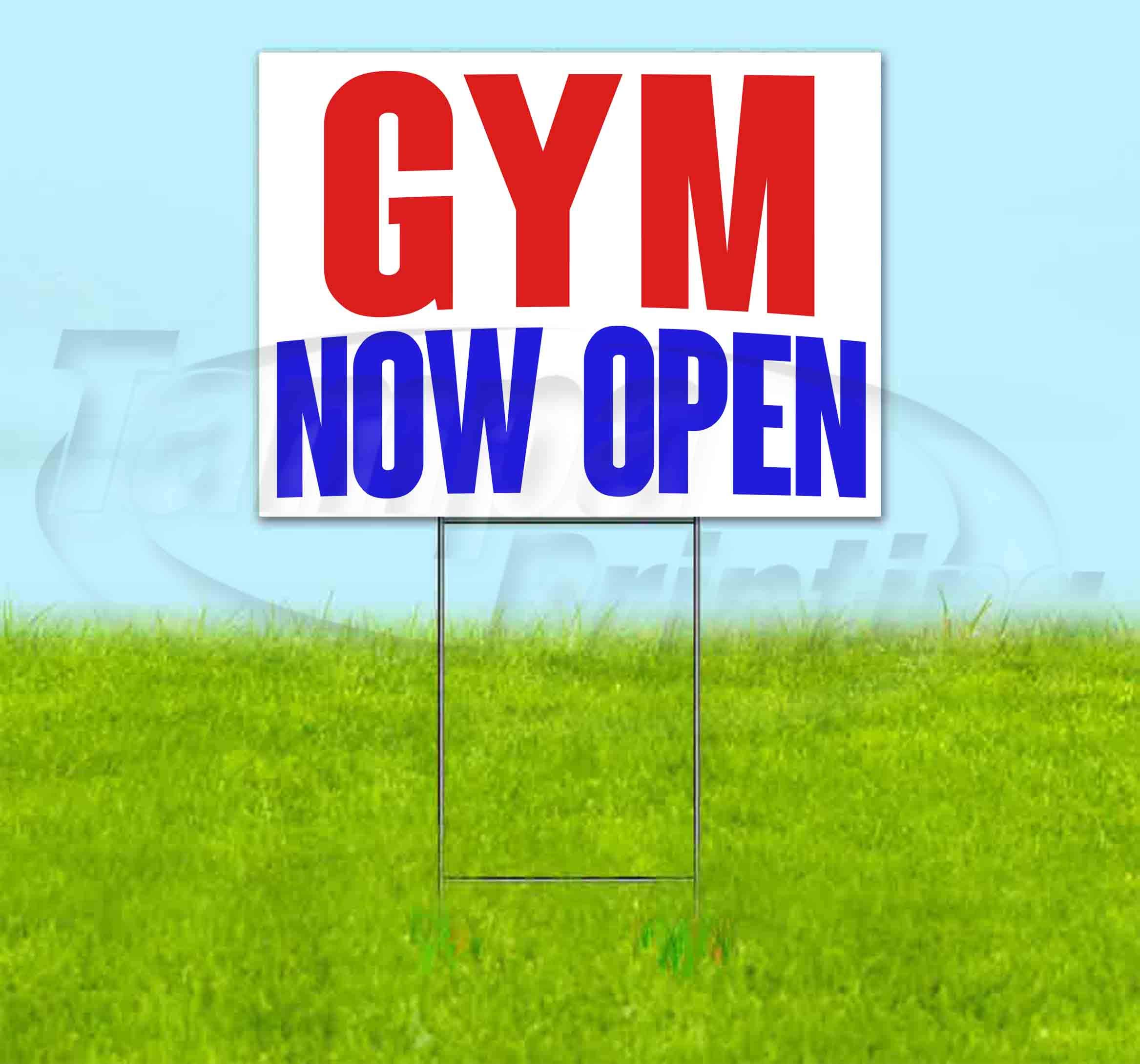 Gym Now Open Yard Sign 18x24 Inches - Metal Step Stake Included | Advertising Sign for Fitness Centers, Gyms & Studios | USA Made | Bulk Discounts & Multi-Packs Available