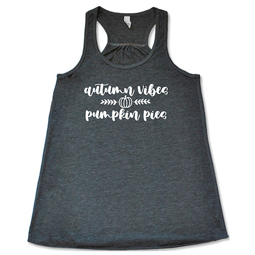 Autumn Vibes & Pumpkin Pies Graphic T-Shirt - Cozy Fall Fashion for Thanksgiving, Halloween, and Seasonal Outfits