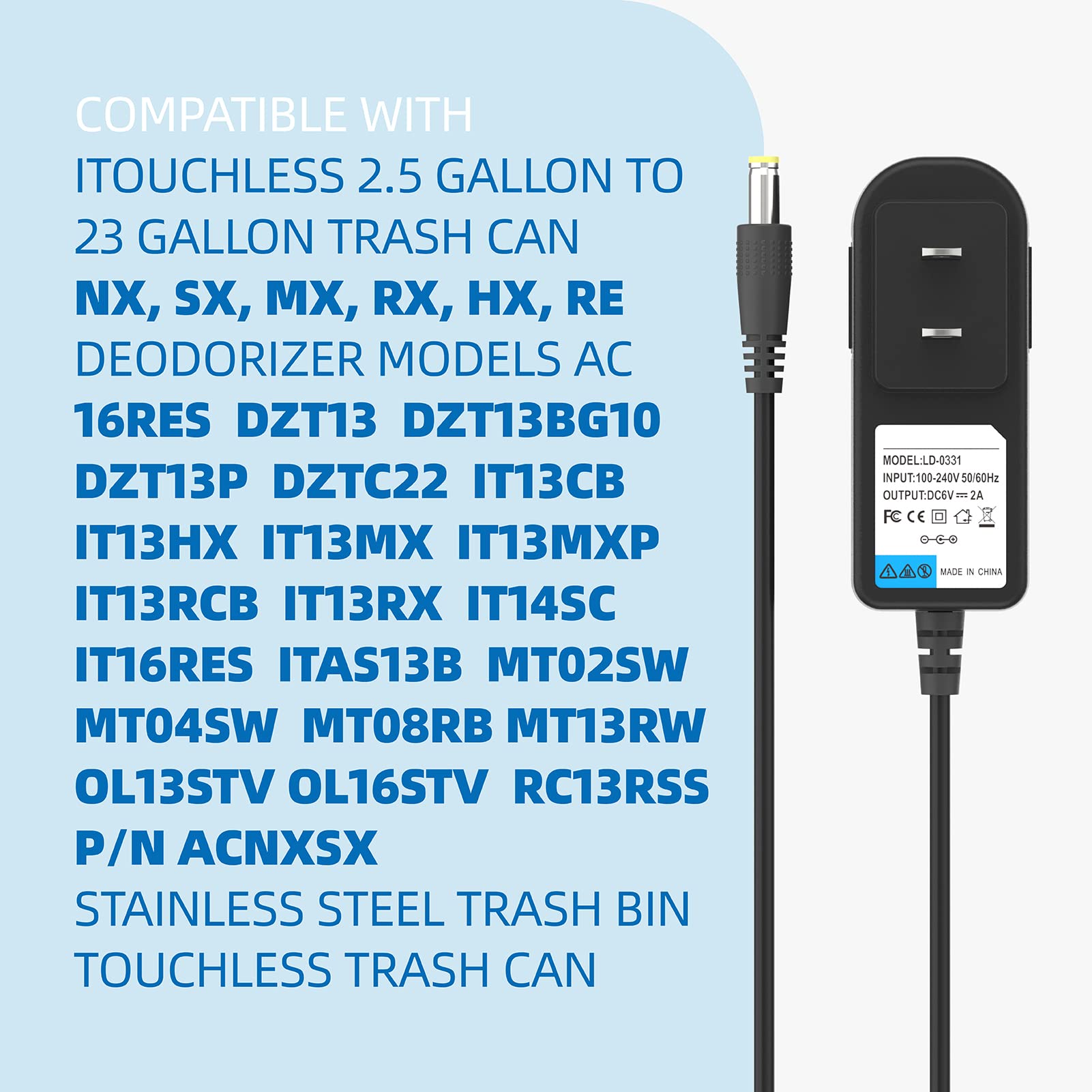 6V AC Power Adapter for iTouchless Automatic Sensor Trash Cans (2.5-23 Gallon) with 6.4Ft Cord - Replacement Power Supply for 13 Gallon Trash Cans | Perfect for Kitchen, Bathroom & Office Use