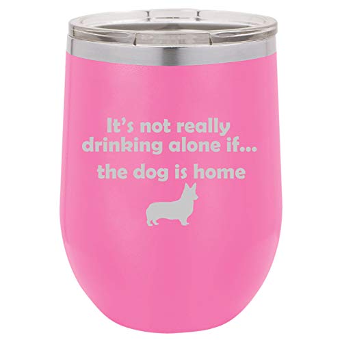 12 oz Double Wall Vacuum Insulated Stainless Steel Wine Tumbler with Lid - Stemless Coffee Travel Mug for Hot & Cold Drinks - Funny Corgi Design (Hot Pink) - Perfect for Home, Office, Camping & Dog Lovers Gift
